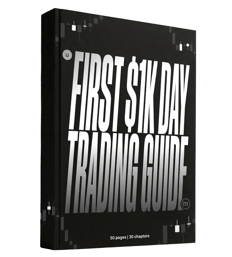 First $1K Day Trading Guide : From Zero to Consistent Profits.