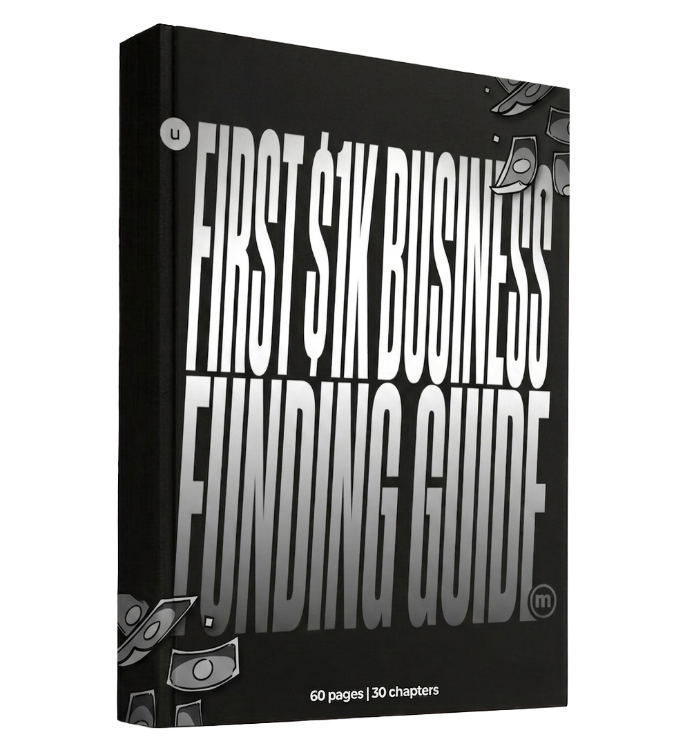 First $1K Business Funding Guide : Unlock Capital & Scale Fast